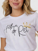 T-Shirt Feminina Cristã de Agodão Premium Filha do Rei com Pérolas