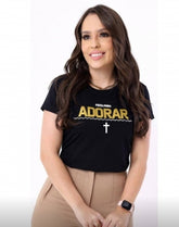 T-SHIRT FEITA PARA ADORAR - PRETO