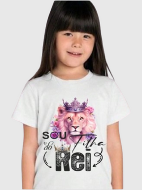 Camiseta Infantil Menina Sou Filha do Rei 100% Algodão
